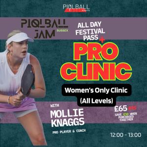 Women Only Core Skills Pro Clinic + All-Day PIQLBALL JAM Festival Pass